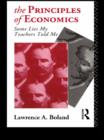 The Principles of Economics : Some Lies My Teacher Told Me - Lawrence Boland