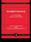 Substance : Its Nature and Existence - eBook