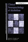 Clinical Neuropsychology of Alcoholism - eBook
