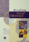 Resolving Social Dilemmas : Dynamic, Structural, and Intergroup Aspects - eBook