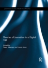 Theories of Journalism in a Digital Age - eBook