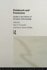 Fieldwork and Footnotes : Studies in the History of European Anthropology - eBook