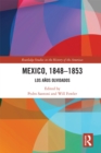 Mexico, 1848-1853 : Los Anos Olvidados - eBook
