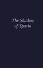 The Shadow of Sparta - eBook