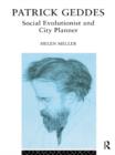 Patrick Geddes : Social Evolutionist and City Planner - eBook