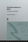 The Steel Industry in Japan : A Comparison with Britain - eBook