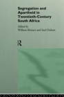 Segregation and Apartheid in Twentieth Century South Africa - eBook