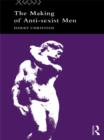 The Making of Anti-Sexist Men - eBook