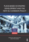 Place-based Economic Development and the New EU Cohesion Policy - eBook