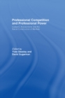 Professional Competition and Professional Power - eBook