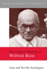 The Clinical Thinking of Wilfred Bion - eBook