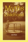 Myths of Childhood - eBook