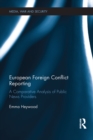 European Foreign Conflict Reporting : A Comparative Analysis of Public News Providers - eBook