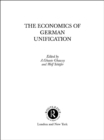 The Economics of German Unification - eBook