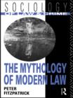 The Mythology of Modern Law - Peter Fitzpatrick