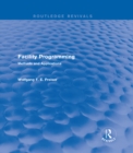 Facility Programming (Routledge Revivals) : Methods and Applications - eBook