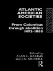 Atlantic American Societies - eBook