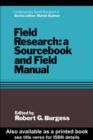 Field Research : A Sourcebook and Field Manual - eBook