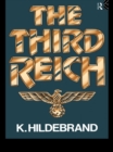 The Third Reich - Klaus Hildebrand