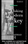 The Making of Modern Turkey - eBook