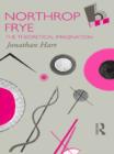Northrop Frye : The Theoretical Imagination - eBook