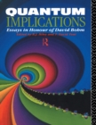 Quantum Implications : Essays in Honour of David Bohm - eBook
