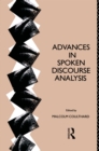 Advances in Spoken Discourse Analysis - Malcolm Coulthard