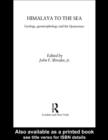 Himalaya to the Sea : Geology, Geomorphology and the Quaternary - eBook