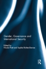 Gender, Governance and International Security - eBook