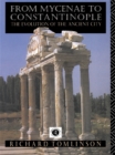 From Mycenae to Constantinople : The Evolution of the Ancient City - eBook