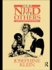 Our Needs for Others and Its Roots in Infancy - eBook