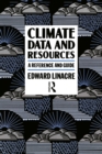 Climate Data and Resources : A Reference and Guide - eBook