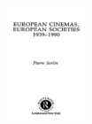 European Cinemas, European Societies - eBook