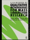 A Handbook of Qualitative Methodologies for Mass Communication Research - eBook