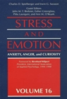 Stress And Emotion : Anxiety, Anger, & Curiosity - eBook