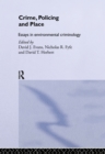 Crime, Policing and Place : Essays in Environmental Criminology - eBook