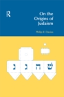 On the Origins of Judaism - eBook