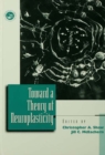 Toward a Theory of Neuroplasticity - eBook