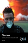 Disasters : Learning the Lessons for a Safer World - eBook