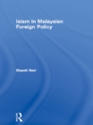 Islam in Malaysian Foreign Policy - eBook