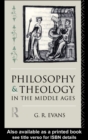 Philosophy and Theology in the Middle Ages - eBook
