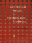 Conceptual Issues in Psychological Medicine - eBook