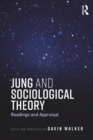 Jung and Sociological Theory : Readings and Appraisal - eBook