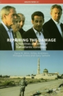 Repairing the Damage : Possibilities and Limits of Transatlantic Consensus - eBook