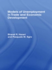 Models of Unemployment in Trade and Economic Development - eBook