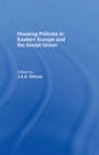 Housing Policies in Eastern Europe and the Soviet Union - eBook