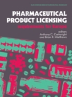 Pharmaceutical Product Licensing : Requirements for Europe - eBook