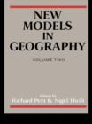 New Models in Geography : The Political-Economy Perspective - eBook