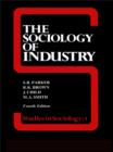 The Sociology of Industry - eBook