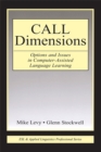 CALL Dimensions : Options and Issues in Computer-Assisted Language Learning - eBook